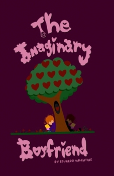 Paperback The Imaginary Boyfriend Book