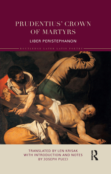 Paperback Prudentius' Crown of Martyrs: Liber Peristephanon Book