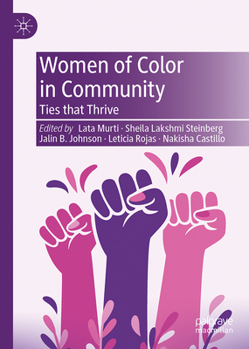 Hardcover Women of Color in Community: Ties That Thrive Book