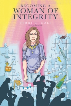 Becoming a Woman of Integrity