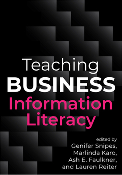 Paperback Teaching Business Information Literacy Book