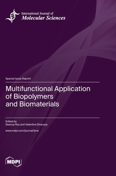 Hardcover Multifunctional Application of Biopolymers and Biomaterials Book
