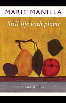 Paperback Still Life with Plums: Short Stories Book