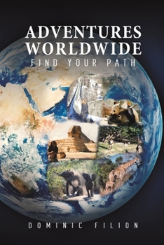 Paperback Adventures Worldwide: Find Your Path Book