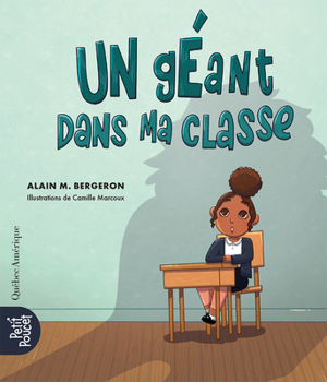Paperback Un Géant Dans Ma Classe [French] Book