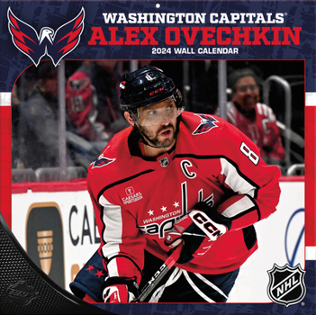 Calendar Washington Capitals Alex Ovechkin 2024 12x12 Player Wall Calendar Book