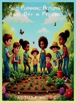 SEED Planning: Autumn's First Day in Preschool: