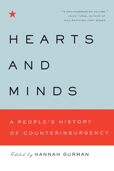Paperback Hearts and Minds: A People's History of Counterinsurgency Book