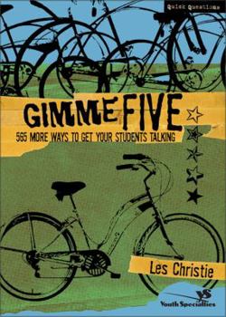 Paperback Gimme Five: 565 More Ways to Get Your Students Talking Book