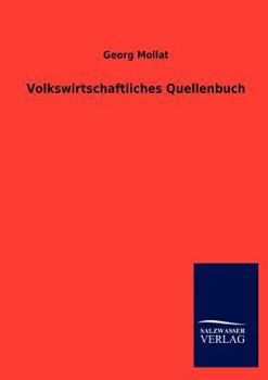 Paperback Volkswirtschaftliches Quellenbuch [German] Book
