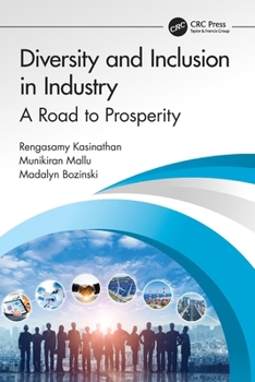 Paperback Diversity and Inclusion in Industry: A Road to Prosperity Book