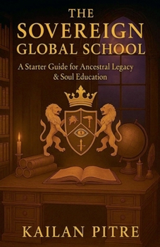 Paperback The Sovereign Global School Book