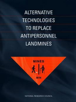 Paperback Alternative Technologies to Replace Antipersonnel Landmines Book