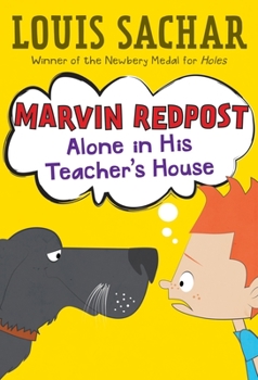 Alone In His Teacher's House (Marvin Redpost 4, paper) - Book #4 of the Marvin Redpost