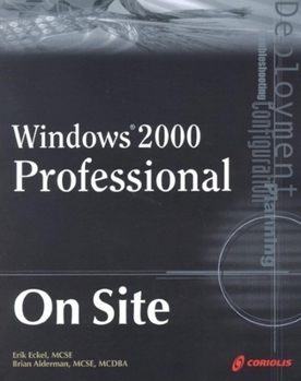 Paperback Windows 2000 Professional on Site [With CDROM] Book