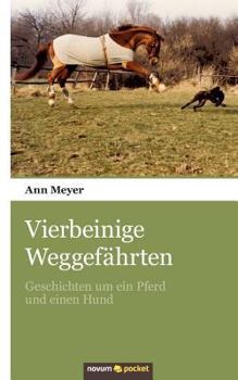 Paperback Vierbeinige Weggef?hrten [German] Book