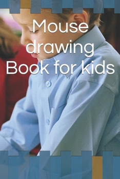 Paperback Mouse drawing Book for kids Book