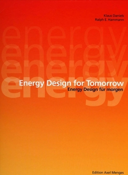 Hardcover Energy Designs for Tomorrow Book