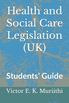 Paperback Health and Social Care Legislation (UK): Students' Guide Book