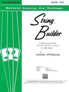 Paperback String Builder, Bk 1: A String Class Method (for Class or Individual Instruction) - Teacher's Manual (Belwin Course for Strings, Bk 1) Book