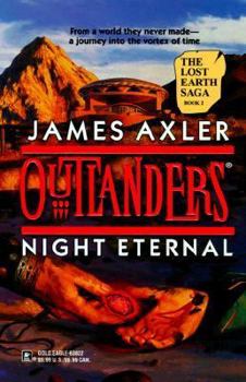 Night Eternal (The Lost Earth Saga, #2) (Outlander, #9) - Book #9 of the Outlanders