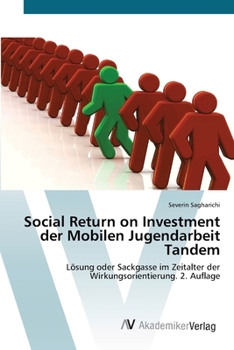 Social Return on Investment der Mobilen Jugendarbeit Tandem (German Edition)