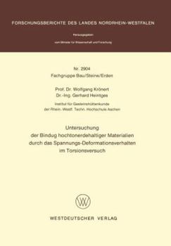 Paperback Untersuchung Der Bindung Hochtonerdehaltiger Materialien Durch Das Spannungs-Deformationsverhalten Im Torsionsversuch [German] Book