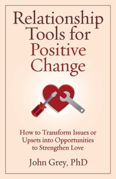 Paperback Relationship Tools for Positive Change Book