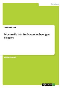 Paperback Lebensstile von Studenten im heutigen Bangkok [German] Book