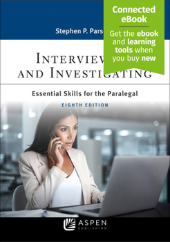 Paperback Interviewing and Investigating: Essentials Skills for the Paralegal [Connected Ebook] Book