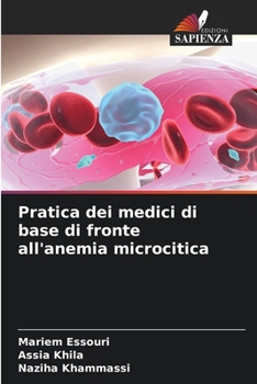 Paperback Pratica dei medici di base di fronte all'anemia microcitica [Italian] Book