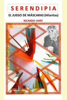 Paperback Serendipia: 1. Los juegos de máscaras (hilaritas) [Spanish] Book
