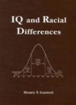 Paperback I. Q. and Racial Differences Book