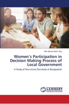 Paperback Women's Participation in Decision Making Process of Local Government Book