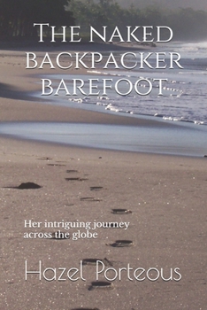 Paperback The Naked Backpacker Barefoot Book