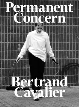 Paperback Bertrand Cavalier: Permanent Concern Book