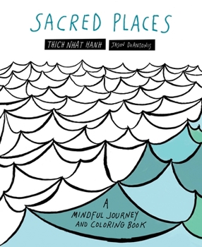 Paperback Sacred Places: A Mindful Journey and Coloring Book