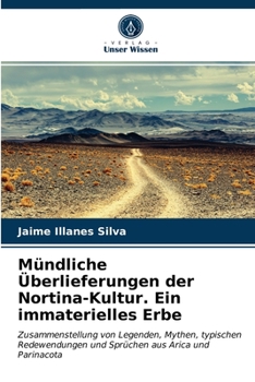 Paperback Mündliche Überlieferungen der Nortina-Kultur. Ein immaterielles Erbe [German] Book