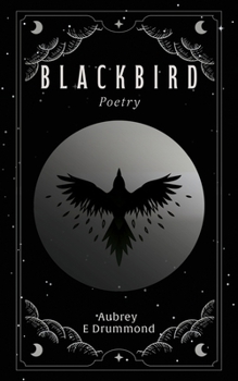 Paperback Blackbird: Poetry Book