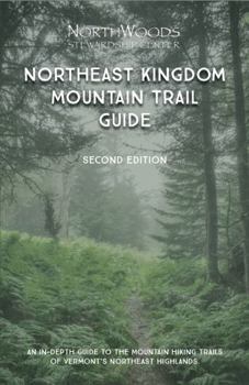 Perfect Paperback Northeast Kingdom Mountain Trail Guide Book