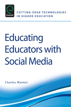 Paperback Educating Educators with Social Media Book