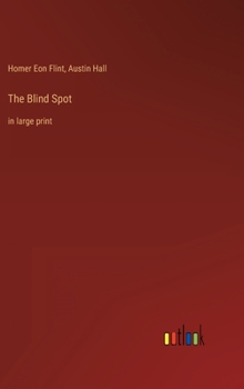 Hardcover The Blind Spot: in large print Book