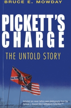 Paperback Pickett's Charge: The Untold Story Book