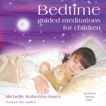 Audio CD Bedtime: Guided Meditations for Children [With CDROM] Book