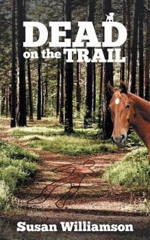 Paperback Dead on the Trail Book