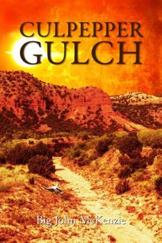 Paperback Culpepper Gulch (Milo Thorne Series) Book