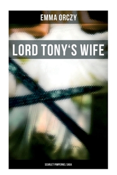 Lord Tony's Wife