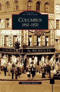 Hardcover Columbus: 1910-1970 Book