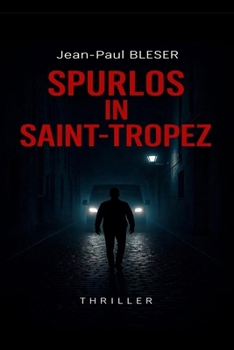 Paperback Spurlos in Saint-Tropez: Thriller [German] Book