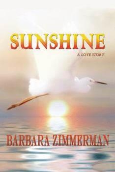 Paperback Sunshine: A Love Story Book